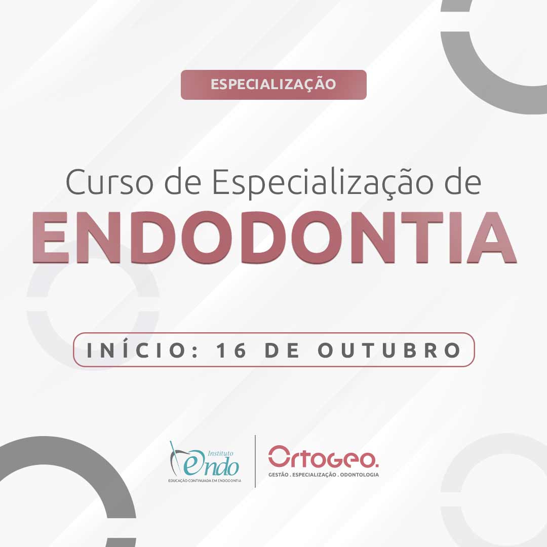 Curso de Especialização em Endodontia