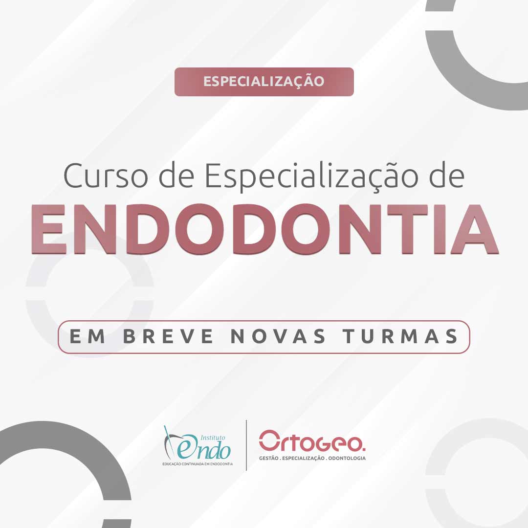 Curso de Especialização em Endodontia