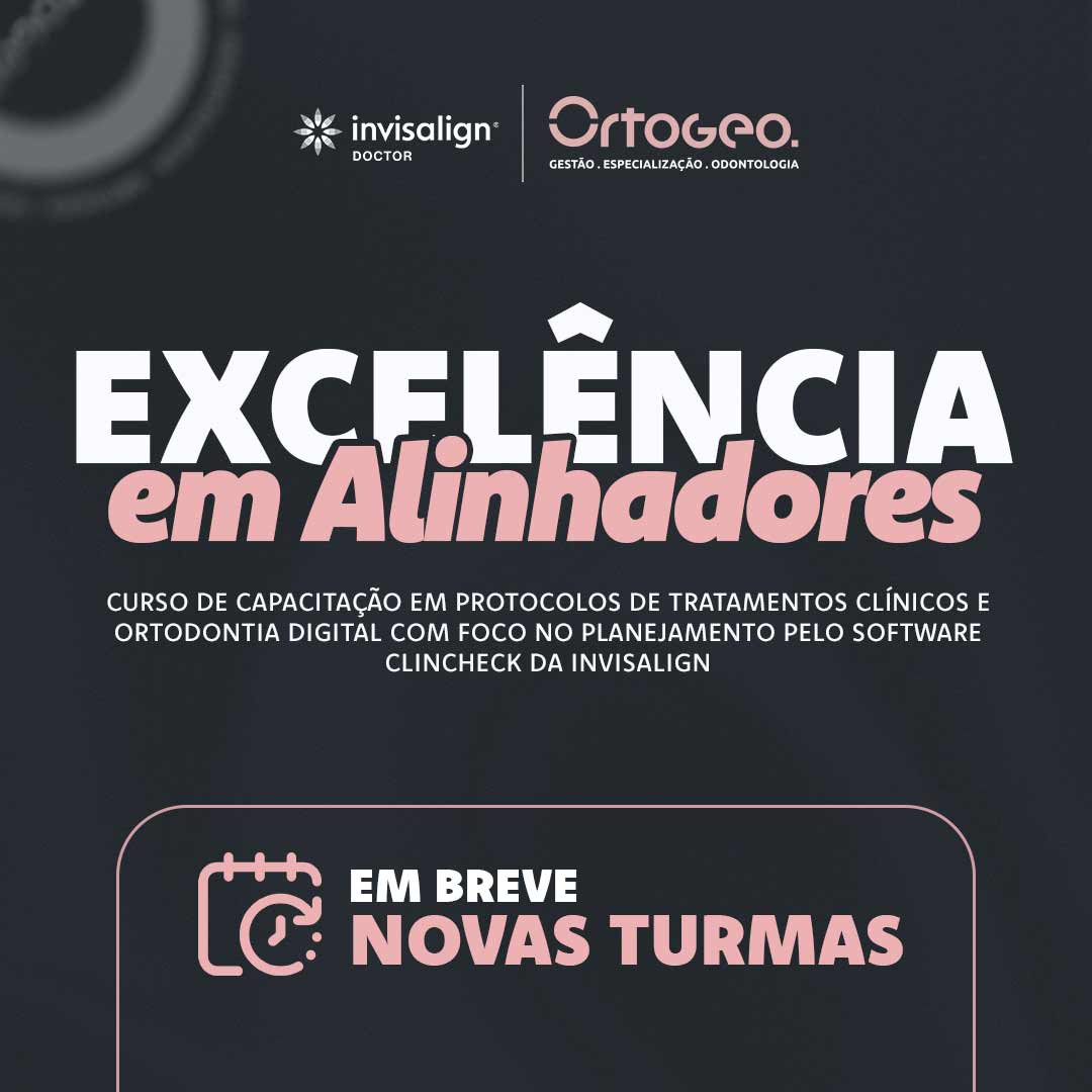 Excelência em Alinhadores Invisalign